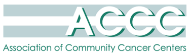Association of Community Cancer Centers (ACCC)
